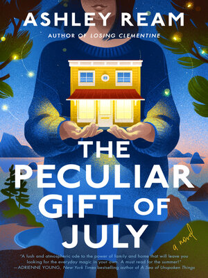 The Peculiar Gift of July - ebook